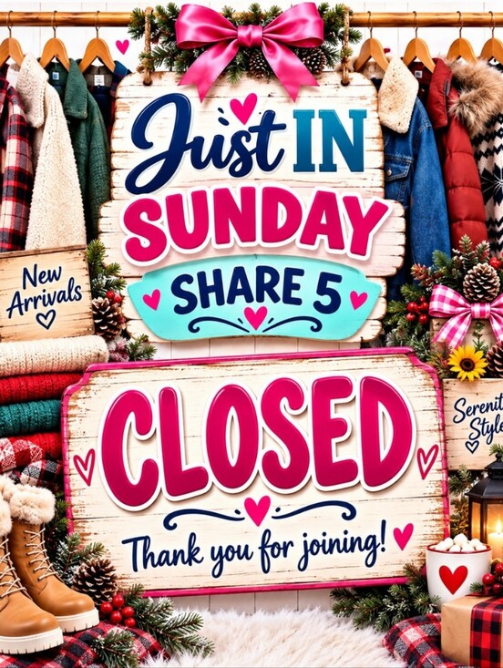 Other - 🚫CLOSED🚫SUN SEPT 20 🍒 JUST IN 🍒 SHARE 5